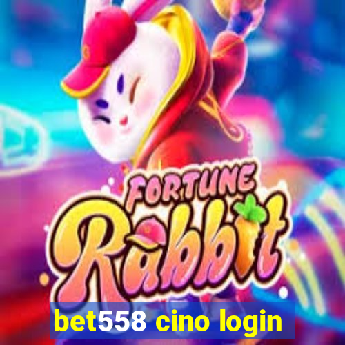 bet558 cino login